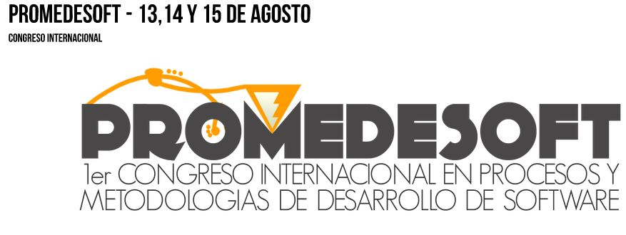 PROMEDESOFT — 1er Congreso Internacional en Procesos y Metodologías de Desarrollo de Software
